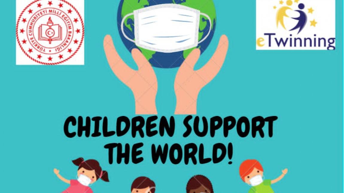 'Çocuklar Dünyayı Destekliyor' E-Twinning Projesi 